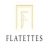 Flatettes